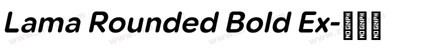 Lama Rounded Bold Ex字体转换